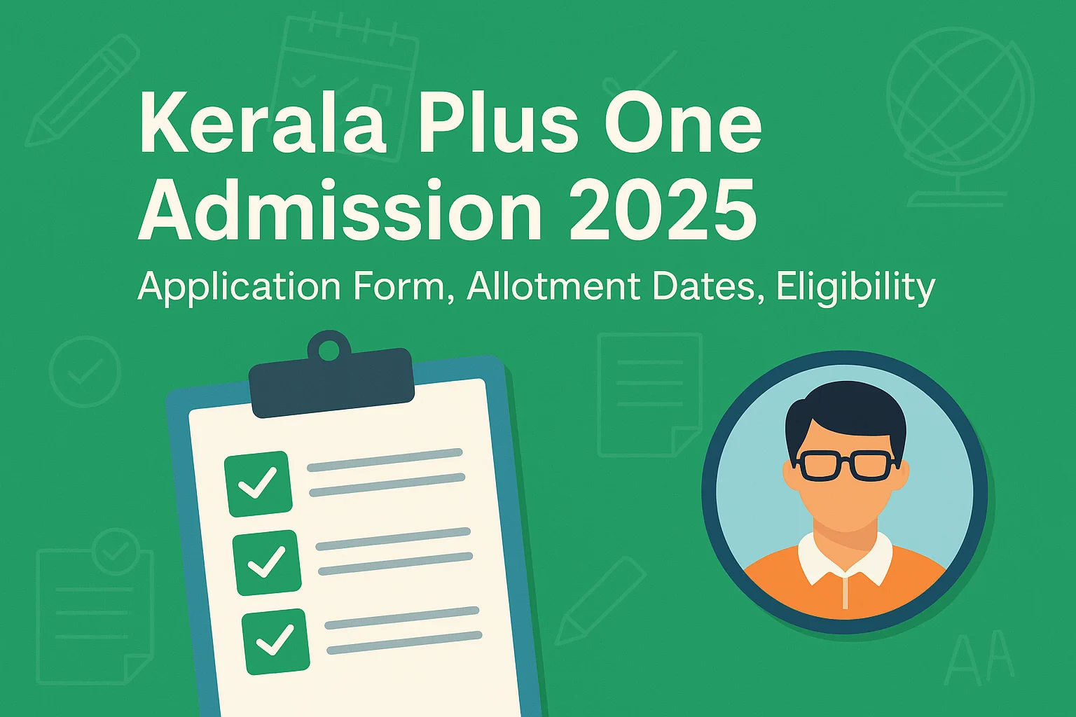 Kerala Plus One Admission 2025: Apply here - HSCAP LIVE!